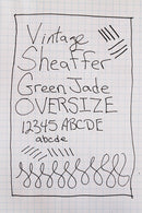 SHEAFFER OVERSIZED FLAT TOP JADE GREEN CELLULOID FOUNTAIN PEN